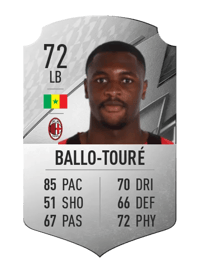 Fodé Ballo-Touré Rare 72 OVR