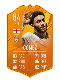 Joe Gomez Domestic Man of the Match 84 OVR