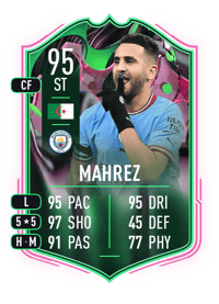 Riyad Mahrez SHAPESHIFTERS 95 OVR