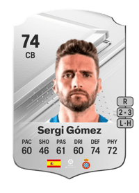 Sergi Gómez Rare 74 OVR