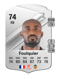 Dimitri Foulquier Rare 74 OVR