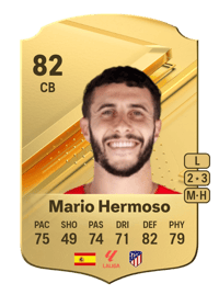 Mario Hermoso Rare 82 OVR