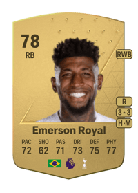 Emerson Royal Common 78 OVR