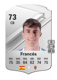 Francés Rare 73 OVR