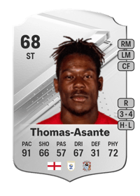 Brandon Thomas-Asante Rare 68 OVR