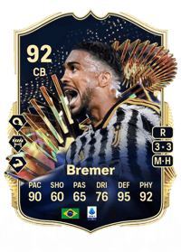 Bremer Team of the Season 92 OVR