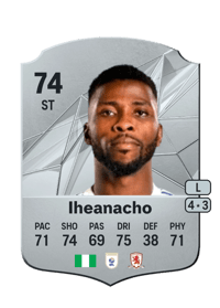 Kelechi Iheanacho Rare 74 OVR