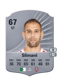 Islam Slimani Rare 67 OVR