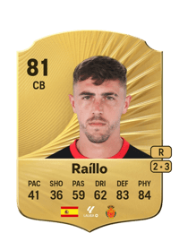 Raíllo Rare 81 OVR