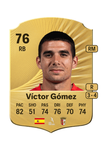 Víctor Gómez Rare 76 OVR