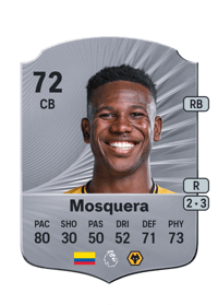 Yerson Mosquera Rare 72 OVR