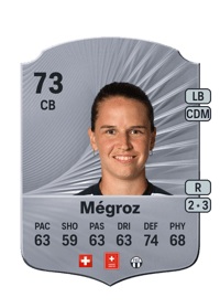 Naomi Mégroz Rare 73 OVR