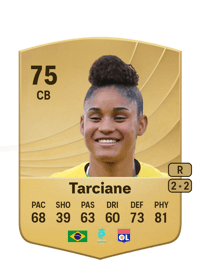 Tarciane Common 75 OVR