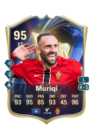 Muriqi - 95 - Team of the Season