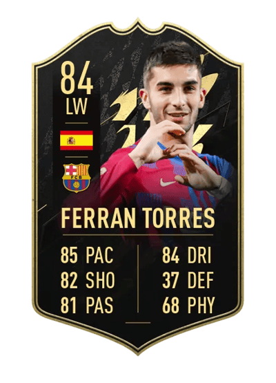 Ferran Torres Team of the Week 84 OVR