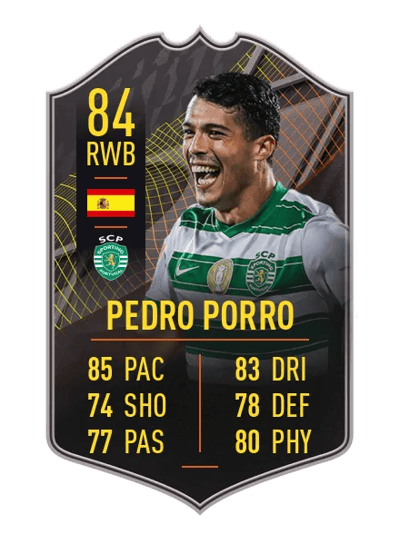 Pedro Porro STORYLINE 84 OVR