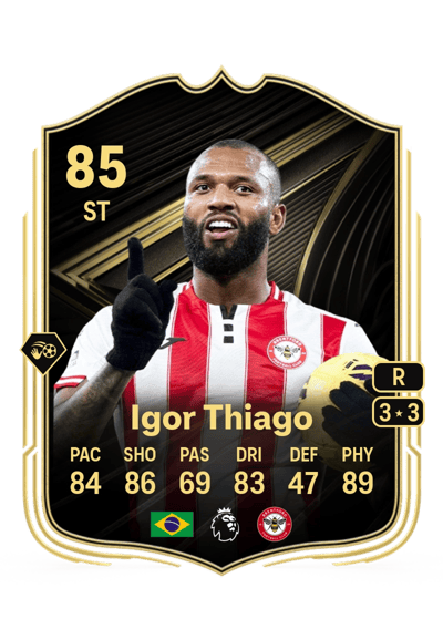 Igor Thiago Team of the Week 85 OVR