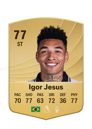 Igor Jesus - 77 - Common